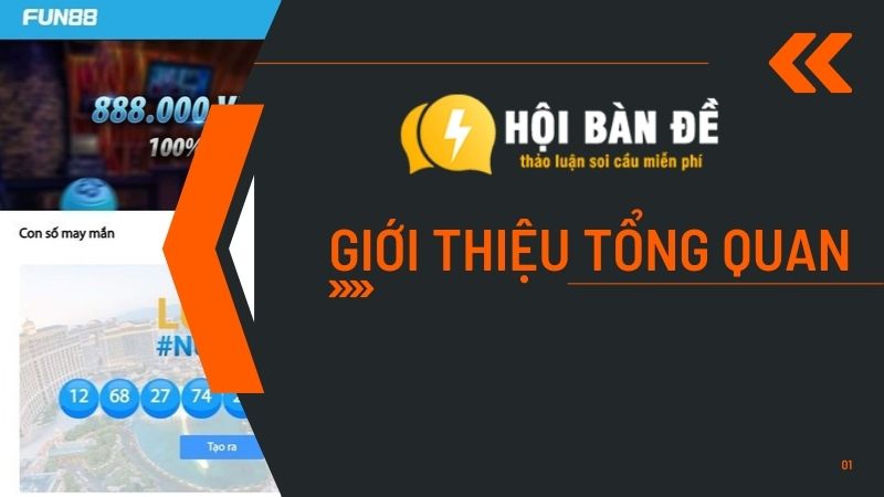 Giới thiệu tổng quan chi tiết nhà cái lô đề online Fun88