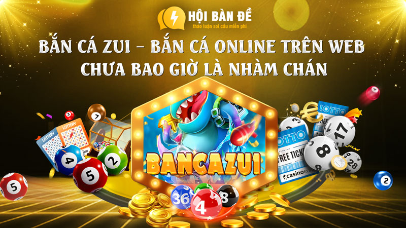 Bắn cá online trên web: Top 10 địa chỉ uy tín | Link săn cá hot nhất được cập nhật!