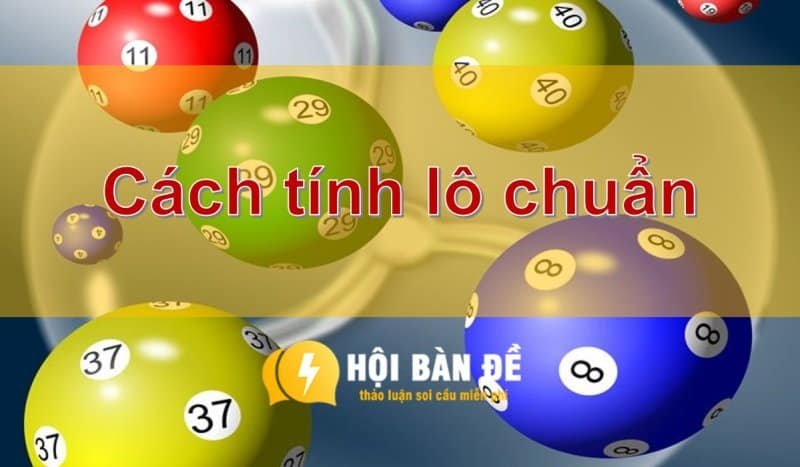 Bật Mí 10+ Cách đánh Lô đề Chuẩn Ngày Nào Cũng Trúng