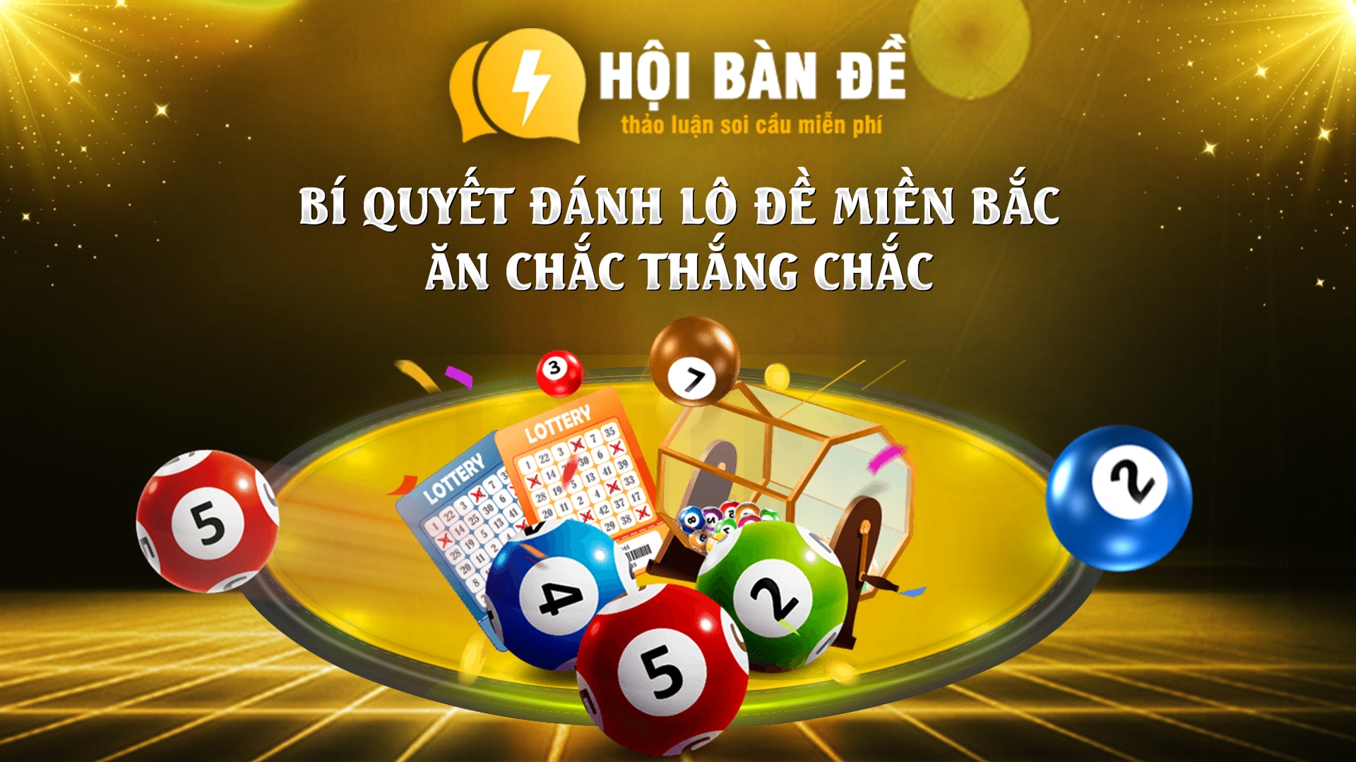 Đánh lô đề miền bắc | Bật mí top 5 cách soi cầu lô đề miền Bắc chuẩn chính xác 100%