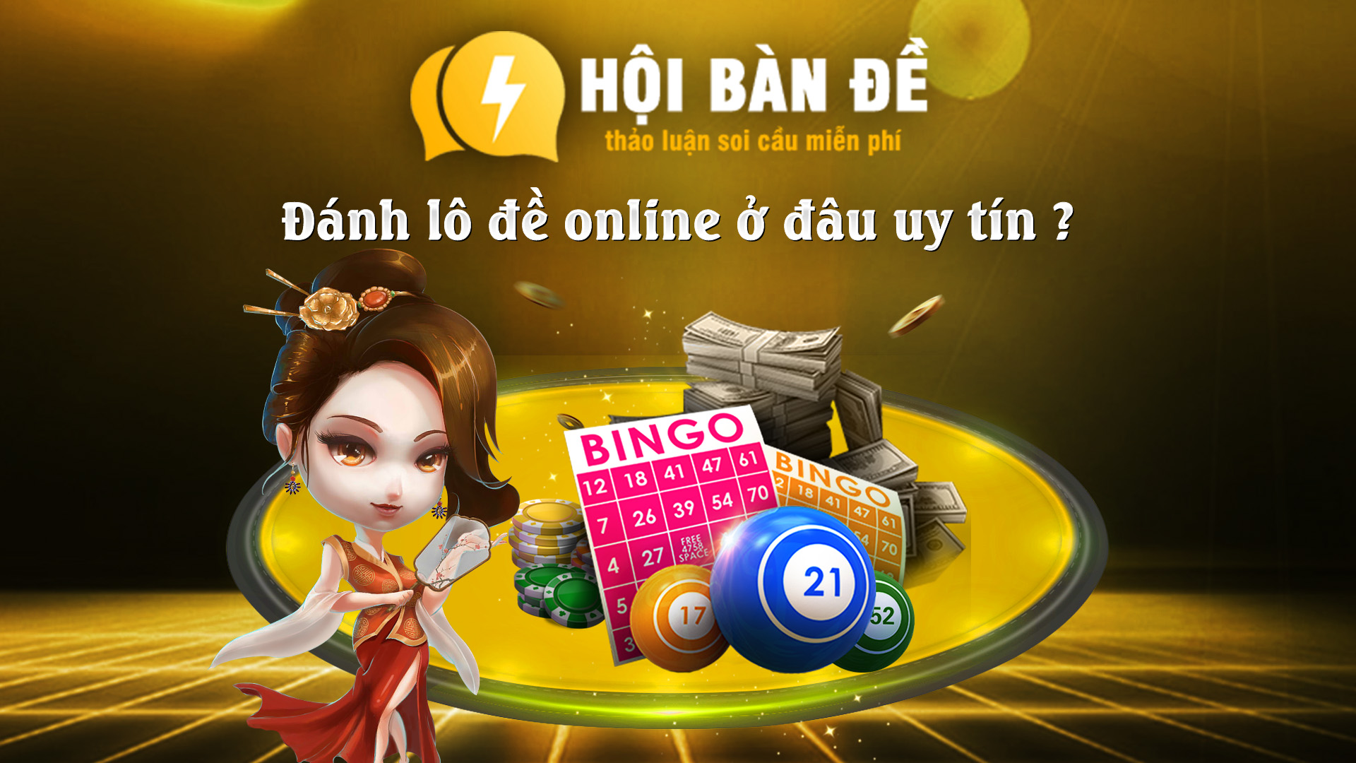 Danh Lo De Online O Dau Uy Tin