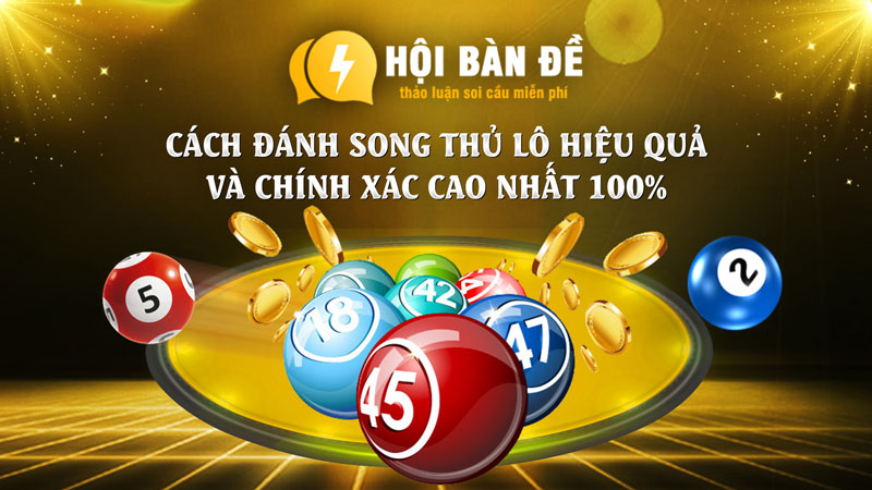 Song Thu Lo La Gi Tong Hop Cach Danh Song Thu Lo Hieu Qua Va Chinh Xac (5)