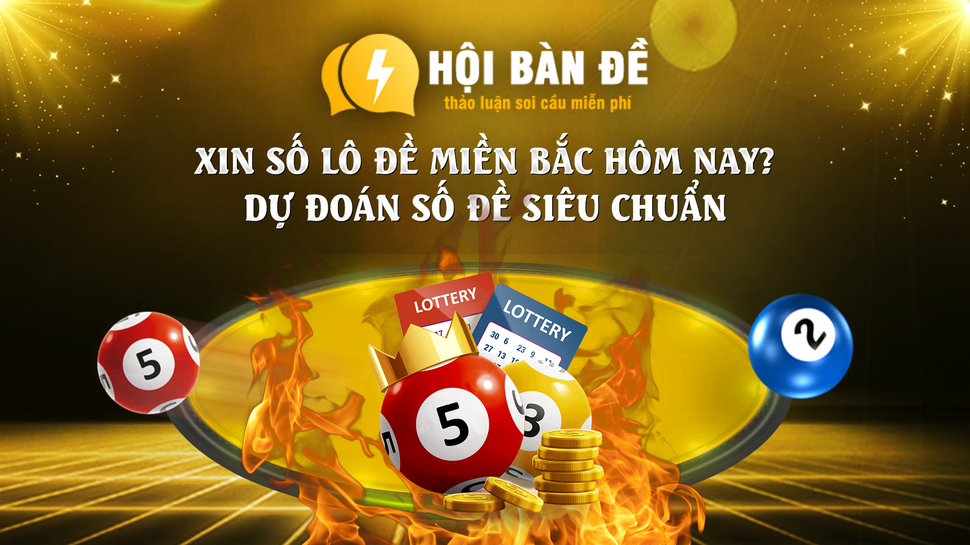 Xin Lo De Mien Bac Hom Nay Du Doan De Sieu Chuan